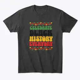 Black History Month – Celebrate Everyday (Copy)